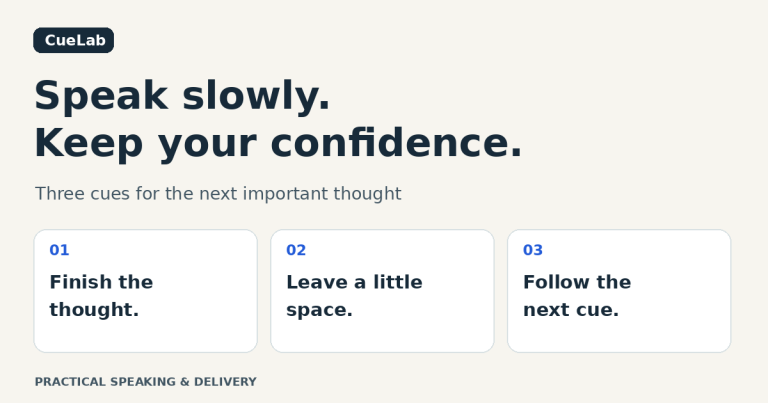 Three speaking cues: finish the thought, leave space, and follow the next cue.